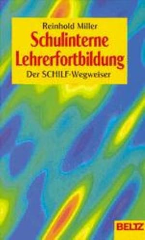 Seller image for Schulinterne Lehrerfortbildung (Beltz Grne Reihe) for sale by Versandantiquariat Felix Mcke