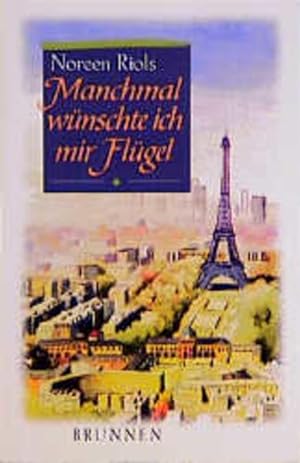 Immagine del venditore per Manchmal wnschte ich mir Flgel venduto da Versandantiquariat Felix Mcke