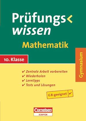 Bild des Verkufers fr Prfungswissen - Gymnasium: 10. Schuljahr - Mathematik: Schlerbuch mit Lerntipps, Tests und Lsungen zum Verkauf von Versandantiquariat Felix Mcke