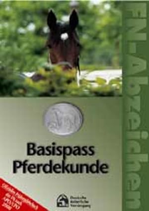 Seller image for FN-Abzeichen. Basispass Pferdekunde for sale by Versandantiquariat Felix Mcke
