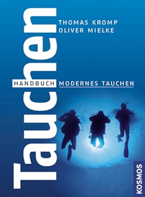 Tauchen: Handbuch Modernes Tauchen