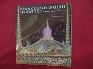 Bild des Verkufers fr Frank Lloyd Wright Drawings. Masterworks from The Frank Lloyd Wright Archives. zum Verkauf von BookMine