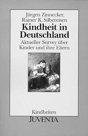 Imagen del vendedor de Kindheit in Deutschland: Aktueller Survey ber Kinder und ihre Eltern (Kindheiten) a la venta por Versandantiquariat Felix Mcke