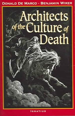 Seller image for Architects of the Culture of Death for sale by GreatBookPricesUK