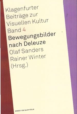 Bild des Verkufers fr Bewegungsbilder nach Deleuze (Klagenfurter Beitrge zur Visuellen Kultur) zum Verkauf von AMAHOFF- Bookstores
