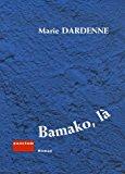 Bild des Verkufers fr Bamako, L zum Verkauf von RECYCLIVRE