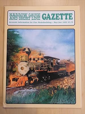 Narrow Gauge and Short Line Gazette May/June 1992