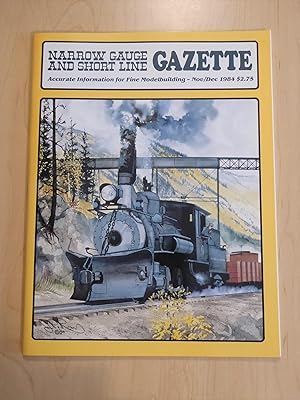 Narrow Gauge and Short Line Gazette November/December 1984