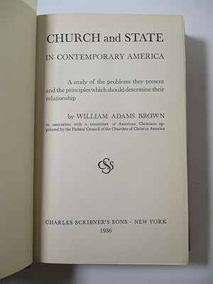 Bild des Verkufers fr Church and State in Contemporary America. A study of the problems they present and the principles which should determine their relationship. zum Verkauf von Antiquariat Bookfarm