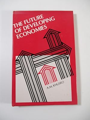 Seller image for The Future of Developing Economies. for sale by Antiquariat Bookfarm