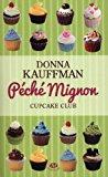 Image du vendeur pour Cupcake Club. Vol. 3. Pch Mignon mis en vente par RECYCLIVRE