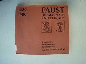 Bild des Verkufers fr Faust, der Mann aus Knittlingen 1480/1980. Dokumente, Erluterungen, Informationen. zum Verkauf von Antiquariat Bookfarm