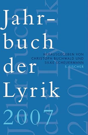 Bild des Verkufers fr Jahrbuch der Lyrik 2007. zum Verkauf von Antiquariat Bookfarm