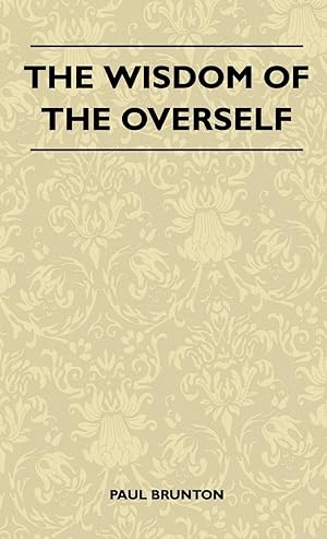 Imagen del vendedor de The Wisdom of the Overself a la venta por moluna