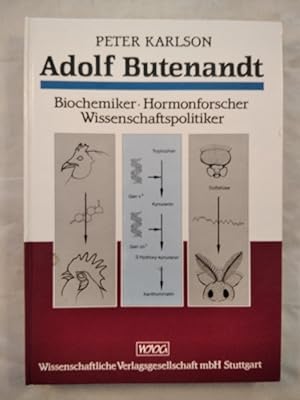 Bild des Verkufers fr Adolf Butenandt - Biochemiker, Hormonforscher, Wissenschaftspolitiker. zum Verkauf von KULTur-Antiquariat