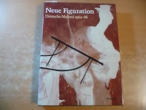 Immagine del venditore per Neue Figuration : deutsche Malerei 1960 - 88 ; (anlsslich der Ausstellung Neue Figuration: Deutsche Malerei 1960 - 88 im Kunstmuseum Dsseldorf (20. Mai - 30. Juli 1989) und der Schirn Kunsthalle Frankfurt (2. September - 12. November 1989)) venduto da Gebrauchtbcherlogistik  H.J. Lauterbach