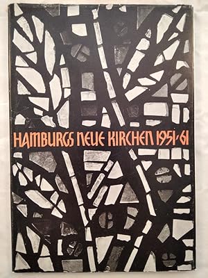 Immagine del venditore per Hamburgs neue Kirchen 1951-61. venduto da KULTur-Antiquariat