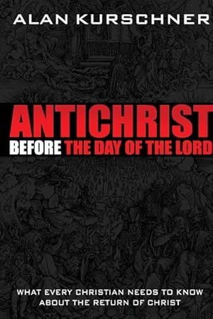 Bild des Verkufers fr Antichrist Before the Day of the Lord zum Verkauf von moluna