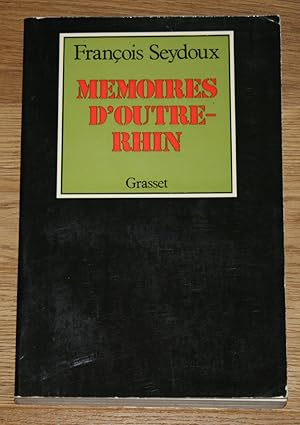 Memoires D'Outre-Rhin.