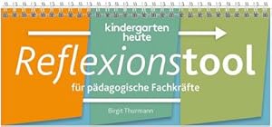 Bild des Verkufers fr kindergarten heute Reflexionstool : fr pdagogische Fachkrfte zum Verkauf von AHA-BUCH GmbH