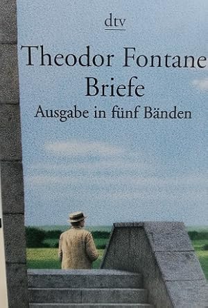 Fontane - Briefe, 5 Bde. in 6 Tl.-Bdn.