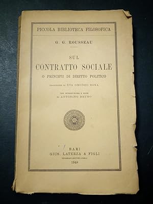 Rousseau G.G. Sul contratto sociale o principi di diritto politico. Laterza. 1948