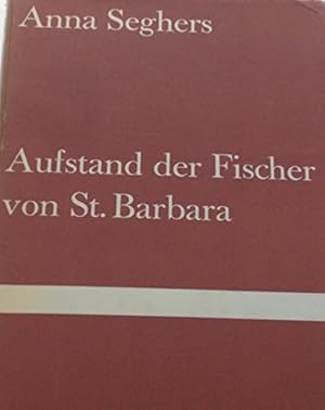 Bild des Verkufers fr Aufstand der Fischer von St. Barbara zum Verkauf von Gabis Bcherlager