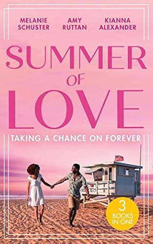 Bild des Verkufers fr Summer Of Love: Taking A Chance On Forever: A Case for Romance / His Shock Valentine's Proposal / Forever with You zum Verkauf von WeBuyBooks