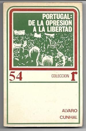 Imagen del vendedor de Portugal: de la opresin a la libertad a la venta por FERDYDURKE LIBROS