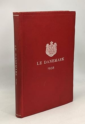 Bild des Verkufers fr Le Danemark 1938 zum Verkauf von crealivres