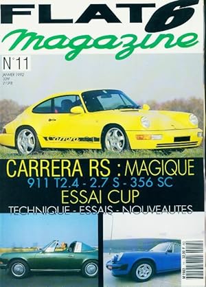 Flat 6 magazine n?11 : Carrera RS - Collectif