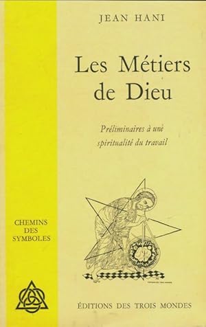 Imagen del vendedor de Les m?tiers de Dieu - Jean Hani a la venta por Book Hmisphres