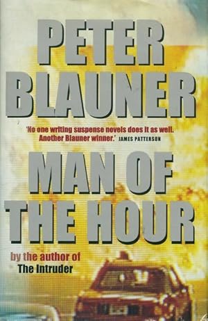 Seller image for Man of the hour - Peter Blauner for sale by Book Hmisphres