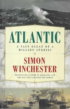 Bild des Verkufers fr Atlantic: A Vast Ocean of a Million Stories zum Verkauf von Leura Books