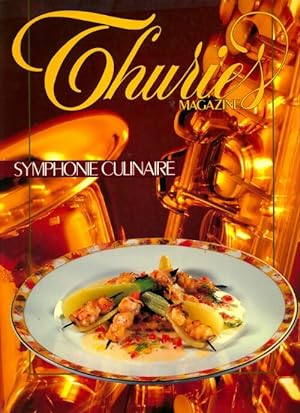 Thuriès gastronomie magazine n°44 : Symphonie culinaire - Collectif