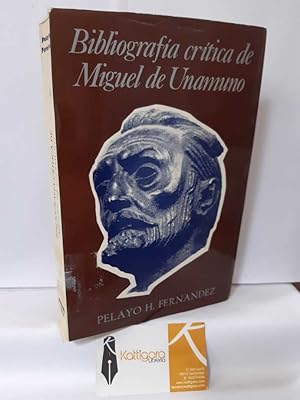 Immagine del venditore per BIBLIOGRAFA CRTICA DE MIGUEL DE UNAMUNO (1888-1975) venduto da Librera Kattigara