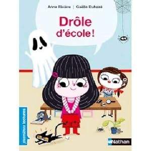 Seller image for Drole d'?cole - Ga?lle Rivi?re for sale by Book Hmisphres