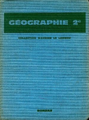 Seller image for G?ographie Seconde - Maurice Le Lannou for sale by Book Hmisphres