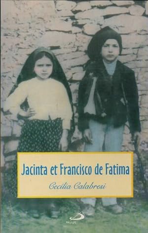 Jacinta et Francisco de Fatima - C?cilia Calabresi