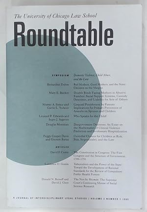 Seller image for Roundtable. University of Chicago Law School. Special Issue: Symposium - Domestic Violence, Child Abuse, and the Law. for sale by Plurabelle Books Ltd
