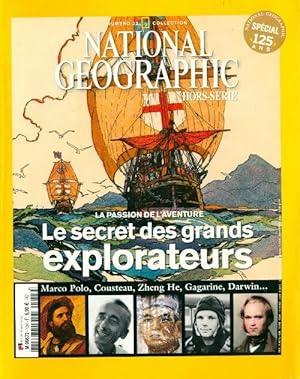 Imagen del vendedor de National Geographic Hors-S?rie n?22 : Le secret des grands explorateurs - Collectif a la venta por Book Hmisphres