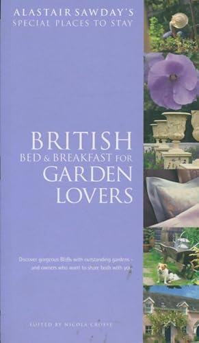 Immagine del venditore per Bed & breakfast for garden lovers - Alastair Sawday venduto da Book Hmisphres
