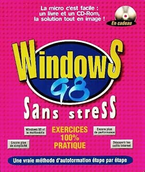 Imagen del vendedor de Windows 98 sans stress - St?phane Malochet a la venta por Book Hmisphres