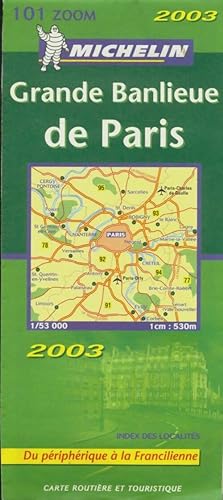 Carte routi re : Grande banlieue de Paris n 11101 - Cartes Zoom Michelin