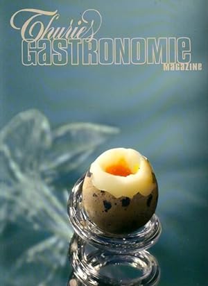 Thuriès gastronomie magazine n°148 - Collectif