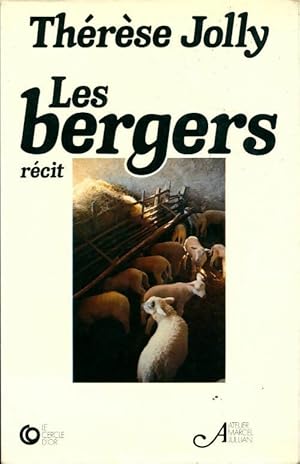Image du vendeur pour Les bergers - Th?r?se Jolly mis en vente par Book Hmisphres