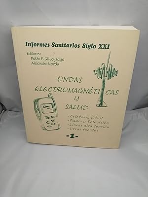 Imagen del vendedor de INFORMES SANITARIOS SIGLO XXI: Ondas Electromagnticas y Salud 1 (Primera edicin) a la venta por Libros Angulo
