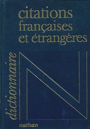 Imagen del vendedor de Dictionnaire des citations fran?aises et ?trang?res - Collectif a la venta por Book Hmisphres