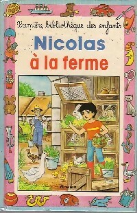 Seller image for Nicolas ? la ferme - Jacques Thomas-Bilstein for sale by Book Hmisphres
