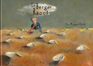 Le berger Raoul - Eva Muggenth